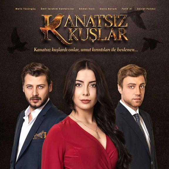 onur özçelik, kanatsız kuşlar, dizi